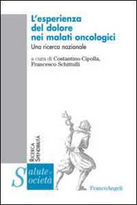 Image of L' esperienza del dolore nei malati oncologici. Una ricerca nazionale