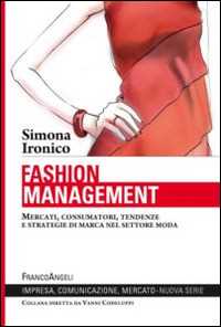 Image of Fashion management. Mercati, consumatori, tendenze e strategie di marca nel settore moda