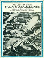 Spazio e localizzazione. Un'interpretazione geografica dell'economia