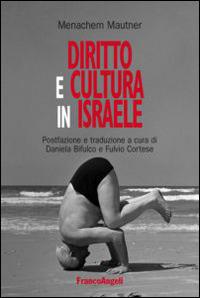 Diritto e cultura in Israele - Menachem Mautner - copertina