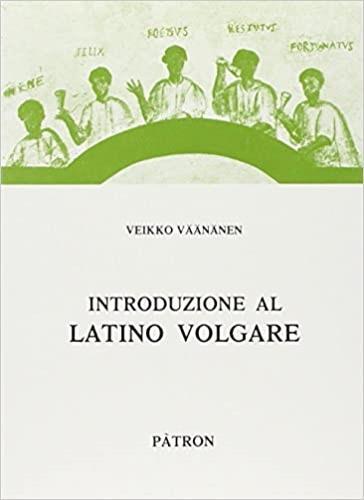 Introduzione allo studio del latino volgare - C. H. Grandgent - copertina