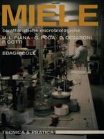 Miele. Caratteristiche microbiologiche