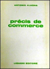 Précis de commerce - Antonio Alagna - copertina