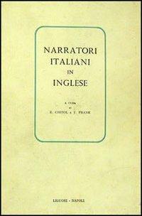 Narratori italiani in inglese - Elio Chinol,Thomas Frank - copertina