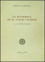 La rethorica de M. Tullio Cicerón