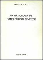 La tecnologia dei conglomerati cementizi