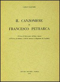Il Canzoniere di Francesco Petrarca - Carlo Salinari - copertina