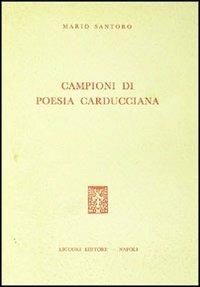 Campioni di poesia carducciana - Mario Santoro - copertina