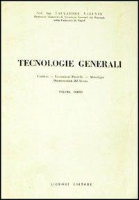 Tecnologie generali. Vol. 3 - Salvatore Valente - copertina