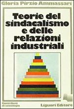 Teorie del sindacalismo e delle relazioni industriali