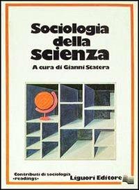 Sociologia della scienza - Gianni Statera - copertina