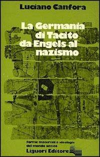 La Germania di Tacito da Engels al nazismo - Luciano Canfora - copertina