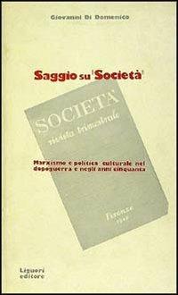 Saggio su «Società» - Giovanni Di Domenico - copertina