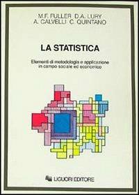 La statistica - M. F. Fuller,D. A. Lury - copertina