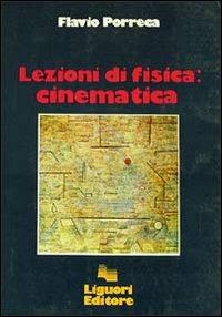 Lezioni di fisica: cinematica - Flavio Porreca - copertina