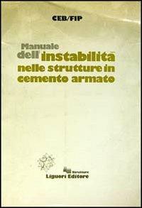 Manuale dell'instabilità nelle strutture in cemento armato - copertina