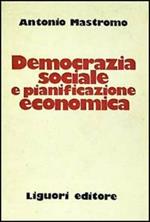 Democrazia sociale e pianificazione economica