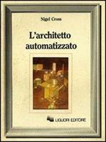 L' architetto automatizzato