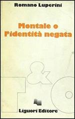 Montale o l'identità negata