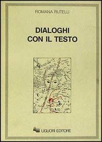 Dialoghi con il testo - Romana Rutelli - copertina