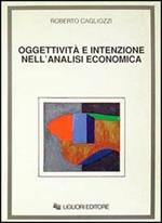 Oggettività e intenzione nell'analisi economica