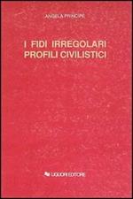 I fidi irregolari. Profili civilistici