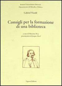 Consigli per la formazione di una biblioteca - Gabriel Naudé - copertina