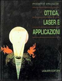 Ottica, laser e applicazioni - Riccardo Bruzzese - copertina