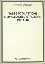 Tasse scolastiche e livello dell'istruzione in Italia