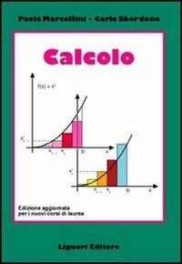 Calcolo - Paolo Marcellini - Carlo Sbordone - - Libro - Liguori 