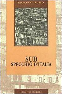 Sud, specchio d'Italia - Giovanni Russo - copertina