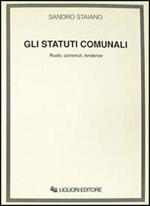 Gli statuti comunali. Ruolo, contenuti, tendenze