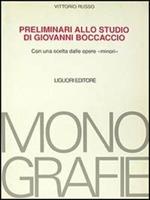 Preliminari allo studio di Giovanni Boccaccio. Con una scelta dalle opere «Minori»