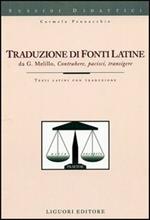 Traduzione di fonti latine. Contrahere, pacisci, transigere. Testi latini con traduzione