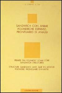 Sandwich con anime polimeriche espanse: prontuario di analisi - Giancarlo Caprino,Roberto Teti - copertina