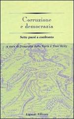 Corruzione e democrazia. Sette paesi a confronto