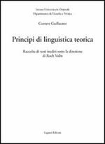 Principi di linguistica teorica. Raccolta di testi inediti