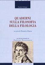 Quaderni sulla filosofia della filologia