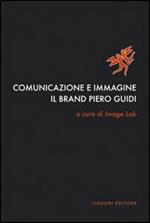 Comunicazione e immagine. Il «brand» Piero Guidi