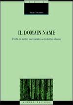 Il domain name. Profili di diritto comparato e di diritto interno