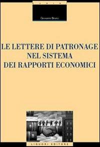 Le lettere di patronage nel sistema dei rapporti economici - Giovanni Bruno - copertina