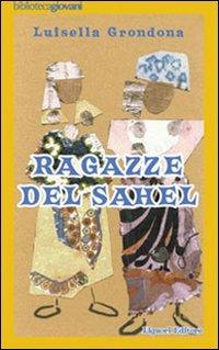 Ragazze del Sahel - Luisella Grondona - copertina