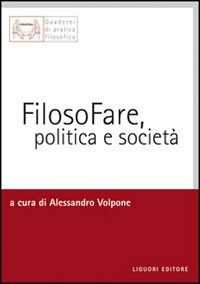 Filosofare, politica e società