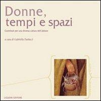 Donne, tempi e spazi. Contributi per una diversa cultura dell'abitare - copertina