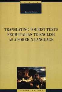 Translating tourist texts from Italian to English as a foreign language