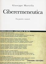 Ciberermeneutica. Fra parole e numeri