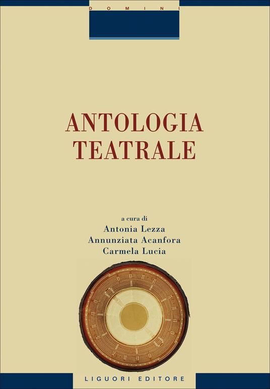 Antologia teatrale - Annunziata Acanfora,Antonia Lezza,Carmela Lucia - ebook