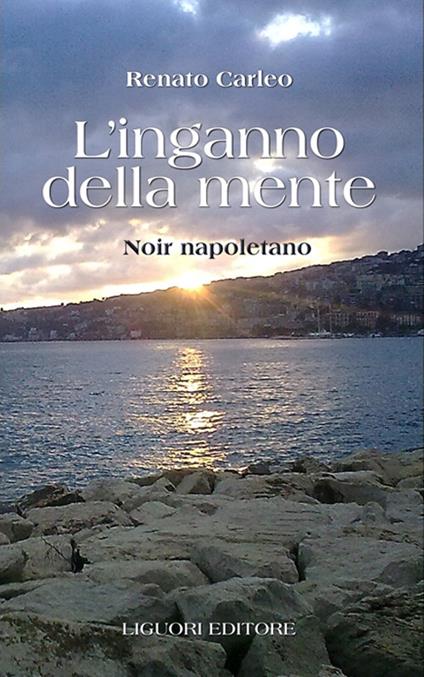 L' inganno della mente - Renato Carleo - copertina