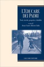 L' educare dei padri. Teorie, ricerche, prospettive e disabilità