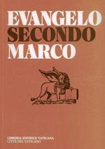 Evangelo secondo Marco. Ediz. multilingue